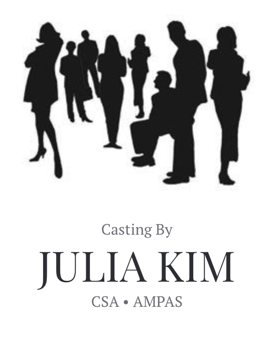 Casting Director- Julia Kim
